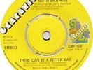 The Smith Brothers - There Can Be A Better Way / Payback's A Drag - Vin.. - Q12A