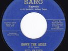 Dark Haunting TX Deep Soul BUD HARPER Down the Aisle / This Woman 45 Sarg HEAR
