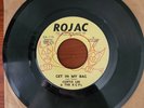 CURTIS LEE & THE KCP'S - GET IN MY BAG / EVERYBODY'S GOING WILD - ROJAC FUNK