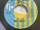 MEL BRITT SHE'LL COME RUNNING BACK -original Stamped Re-issue