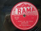 THE HEARTBEATS -78rpm R&B RAMA #222 - I WONT BE THE FOOL ANYMORE / WEDDING BELLS