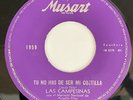 LAS CAMPESINAS - Tus Veinte Reales - RARE RANCHERA 45 musart