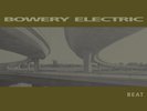 Bowery Electric - Beat / 2xLP Vinyl
