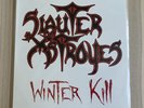 SLAUTER XSTROYES - Winter Kill, White/Red Splatter V., Mega-RAR, 100 COPIES, NEU