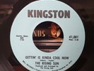 The Rising Sun - Gettin' Is Kinda Cool Now - Kingston 45 VG+ SWEET/MIAMI SOUL