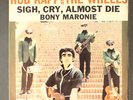 HUB KAPP & WHEELS: bony maronie / sigh cry almost die CAPITOL 7