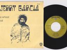 Jerry GARCIA * The Wheel * GRATEFUL DEAD * 1972 French 45 * PSYCH *
