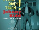 Johnny Kidd & The Pirates Please, Don't Touch  (Vinyl) 10