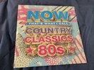 NOW THATS WHAT I CALL COUNTRY CLASSICS 80s DOLLY PARTON GEORGE STRAIT ALABAMA
