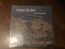 Tony Bliss and Friends at The Oak Island Inn Vinyl Record LP