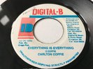 Carlton Coffie - Everything Is Everything / Comnputer Paul (Digital-B) 7
