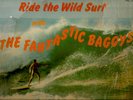 THE FANTASTIC BAGGYS  SOUTH AFRICA  LP   RIDE THE WILD SURF