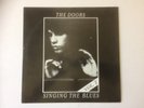 The Doors,Singing the Blues Vol.2,Danbury,Monterey,Matrix,12’’ Vinyl rec.,Lim.Ed