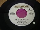 Rare Northern/Modern Soul Mark Capanni I Believe in Miracles Jazzman Re-issue