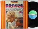 Barbara Lewis - Baby, I'm Yours LP - Atlantic VG++