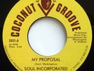 SOUL INCORPORATED - My Proposal / Message To Michael- Northern Soul 45  2031