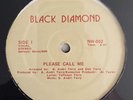 BLACK DIAMOND Please Call Me 12