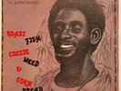 ROAST FISH, COLLIE WEED & CORN BREAD, LEE PERRY ORIGINAL JA 1978 PRESSING