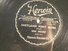 78 : HERWIN 92404-SON HOUSE/WILLIE BROWN-SHETLAND PONY BLUES/MAKE ME A PALLET-E+