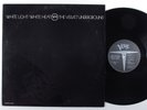 VELVET UNDERGROUND White Light/White Heat VERVE LP VG+/VG++ 1985 reissue s