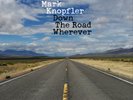 Mark Knopfler Down The Road Wherever VINYL NEW