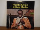 FREDDIE KING IS A BLUES MASTER 1969 BLUES LP VINYL ALBUM