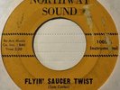 Instrumental Rock 45 TOM CARTER & RAMRODS Flyin Saucer Twist NORTHWAY SOUND HEAR
