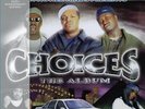 Three 6 Mafia - Choices: The Album Vinyl 2LP NEU 09552054