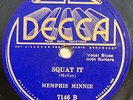 MEMPHIS MINNIE Squat It/LOVIN SAM THEARD Til I Die PRE WAR BLUES 78 Decca