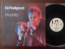 Dr. Feelgood - Stupidity - 1a stampa tedesca - MINT