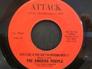 America Poeple - Give It Up, If You Can't Do Nothing With It Attack 45 VG+ FUNK