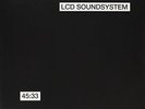 LCD Soundsystem: 45:33 (2LP)  LP vinyl *SEALED*
