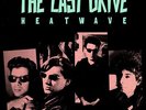 The Last Drive Heatwave Hitch-Hyke Records Vinyl LP