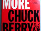 CHUCK BERRY MORE CHICK BERRY RARE'62 CHESS BLUE & SILVER LABEL MONO LP BEAUTIFUL