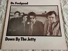DR. FEELGOOD  - DOWN BY THE JETTY  - ORIG. UK MONO ISSUE 1975  -  UNITED ARTISTS