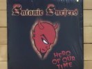 Satanic Surfers - Hero Of Our Time Limited Colored Vinyl Rare Sold Out