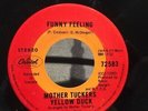 Rare Canadian GARAGE 45 MOTHER TUCKERS YELLOW DUCK FUNNY FEEELING M- PSYCH