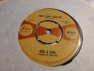 BOB & EARL  DON'T EVER LEAVE ME C/W FANCY FREE 1967 UK SUE WI-4030 EXCELLENT