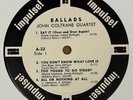 JOHN COLTRANE Ballads Org IMPULSE PROMO A-32 RVG MONO Gatefold, Superb COPY