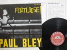 PAUL BLEY FOOTLOOSE SAVOY COJY-9050 JAPAN VINYL LP