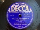 78rpm Decca 7456 Johnny Temple What Is that Smells Like Gravy E/E-