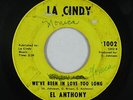 Northern Soul 45 - El Anthony - We've Been In Love Too Long - La Cindy - mp3