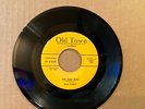 BOB GADDY - Rip and Run/ Woe is Me - Old Town 1050 45rpm Ex+