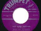 SONNY BOY WILLIAMSON Too Close Together / Cat Hop TRUMPET R&B RnB Blues 45 Hear