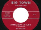 THRILLERS Mattie, Leave Me Alone BIG TOWN Rare Doo Wop R&B RnB 45 Hear