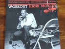 HANK MOBLEY - WORKOUT LP BLUE NOTE JAZZ GRANT GREEN PHILLY JOE JONES