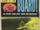 Get A Board  16 Surf And Hot Rod Ho-Downs  Satan LP 1007 1993
