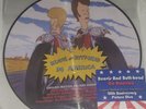 Beavis and Butt-head Do America - OST (LTD ED 20TH ANNIV PIC DISC)  brand new