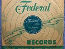James Brown & Flames..Please, Please, Please...Soul Funk Orig Federal 78 rpm '56