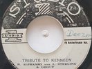 45 SKA / ROLAND ALPHANSO & LESTER STERLING / TRIBUTE TO KENNEDY / LISTEN